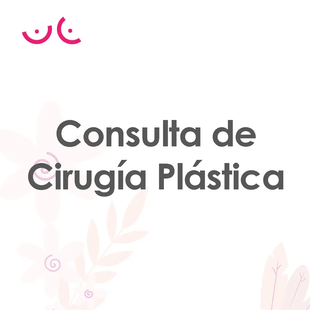 Consulta de Cirugía Plástica